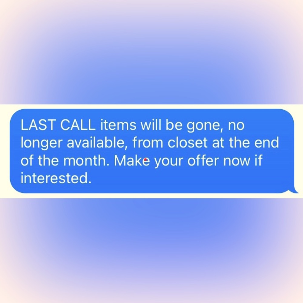 LAST CALL items